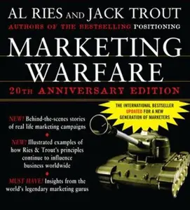 USED-Marketing Warfare: 20th Anniversary Edition: Authors' Annotated Edition by Ries, Al (Hardcover)