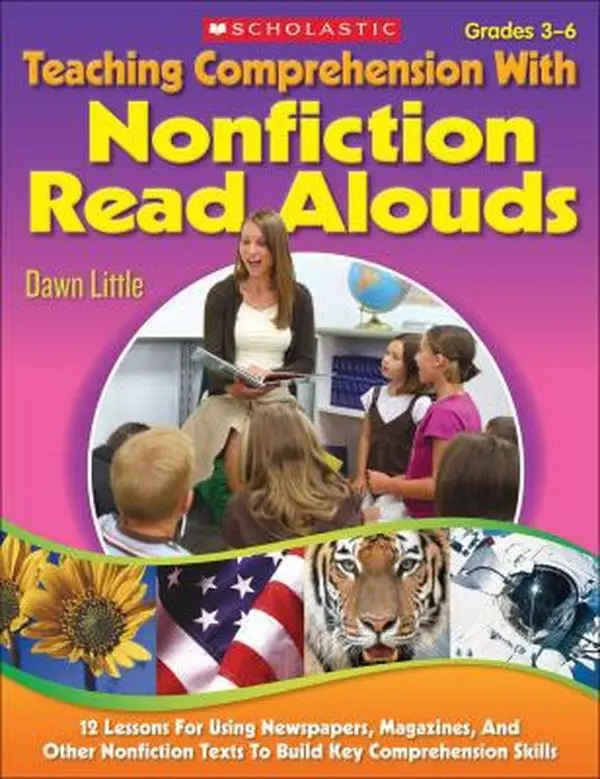 USED Book - Teaching Comprehension With Nonfiction Read Alouds: 12 Lessons for Using Newspapers, Magazines, and Other Nonfiction Texts to Build Key Comprehension Skills by Dawn Little (Paperback) - english