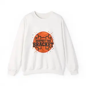 Respect the Bracket Sweatshirt | college tournament, bracket gameday hoops