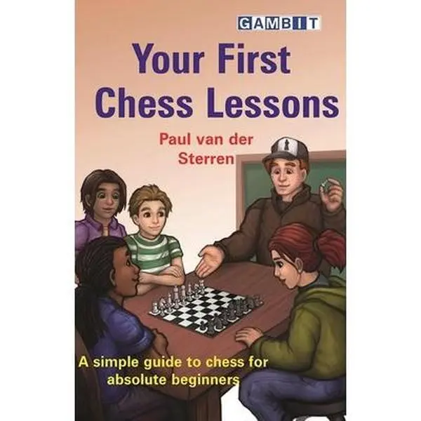 USED-Your First Chess Lessons by Van Der Sterren, Paul (Paperback)