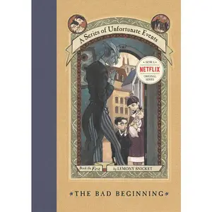 A Series of Unfortunate Events #1: The Bad Beginning by Lemony Snicket||Brett Helquist [Hardback Book]
