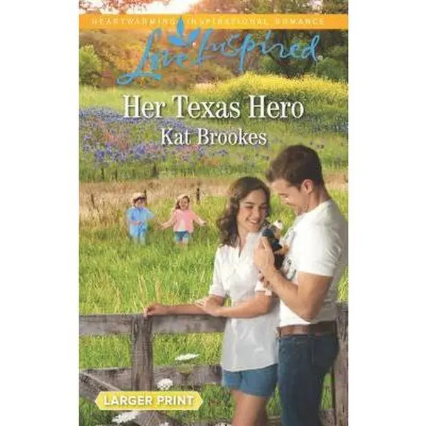 USED-Her Texas Hero (Texas Sweethearts, 1) by Kat Brookes (Unknown)