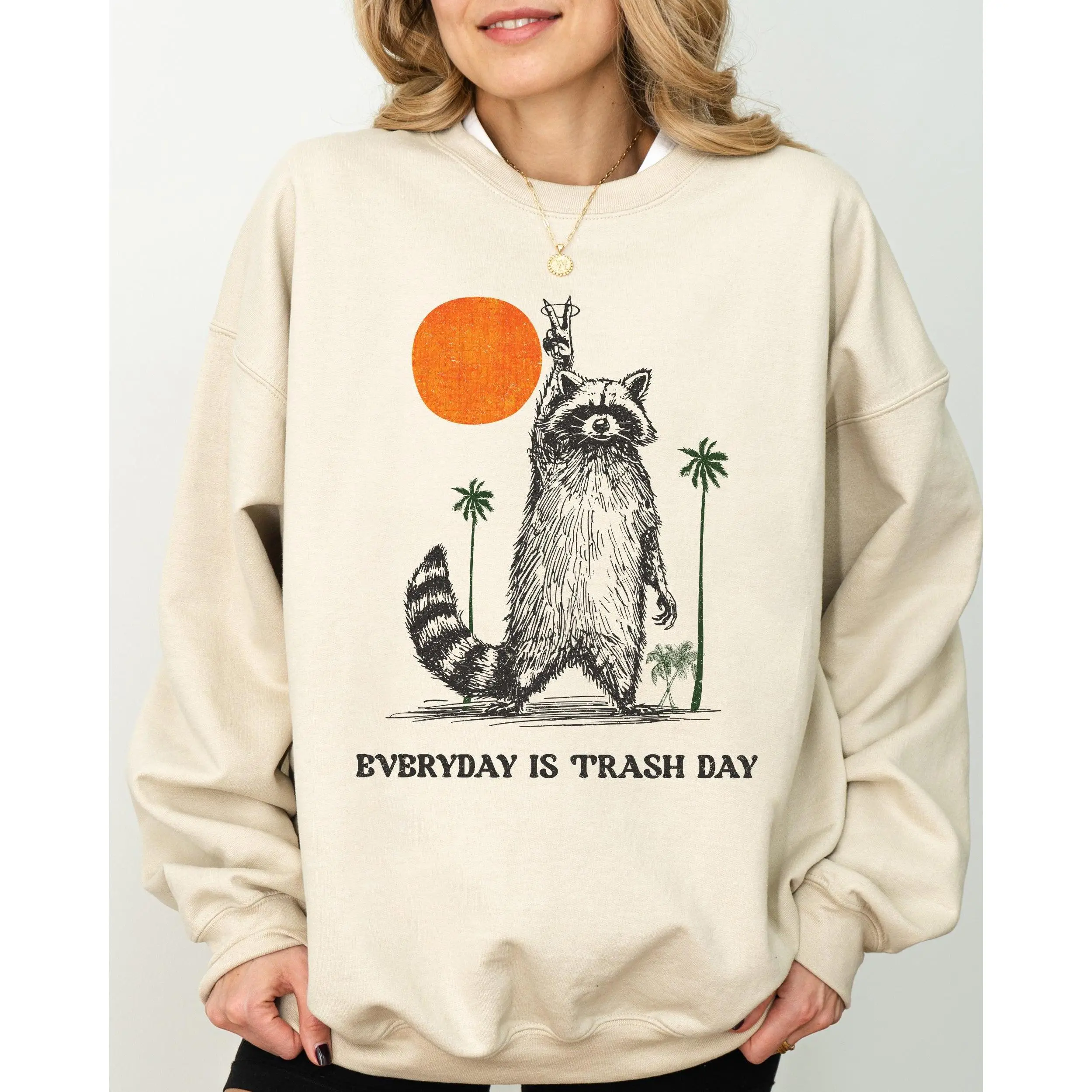 Everyday Is Trash Day, Funny, Raccoon, Meme, Aesthetic Sweatshirt, Women's Crew Neck, Crewneck