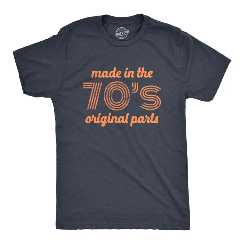 Mens Made In The 70s Original Parts T Shirt Funny Age Birthday Decade Graphic Tee Mens Funny T Shirts Cool Vintage Graphic Tees Birthday Shirts for Men Funny Vintage Short Sleeve Novelty Tees for Guys Navy
