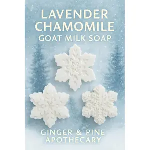Goat Milk Soap | Lavender Chamomile Calming Winter Bar