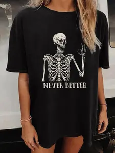 Women's Halloween Themed Skeleton & Letter Print Tee, Never Better Skeleton Halloween Shirt, Skeleton Halloween Graphic Tees, Lady Top for Daily Wear, Spooky Season, Spooky Vibes, Vintage Trendy Casual Shirt For Halloween Party Womenswear Underwear