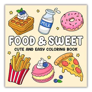 Food & Sweet: Cute and Easy Coloring Book for Adults and Kids with Adorable Foods, Drinks, and Desserts Designs