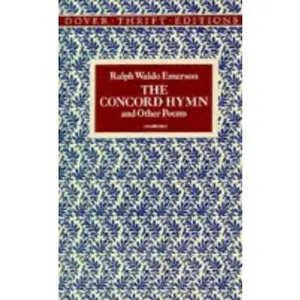 USED-The Concord Hymn and Other Poems by Ralph Waldo Emerson (Paperback)