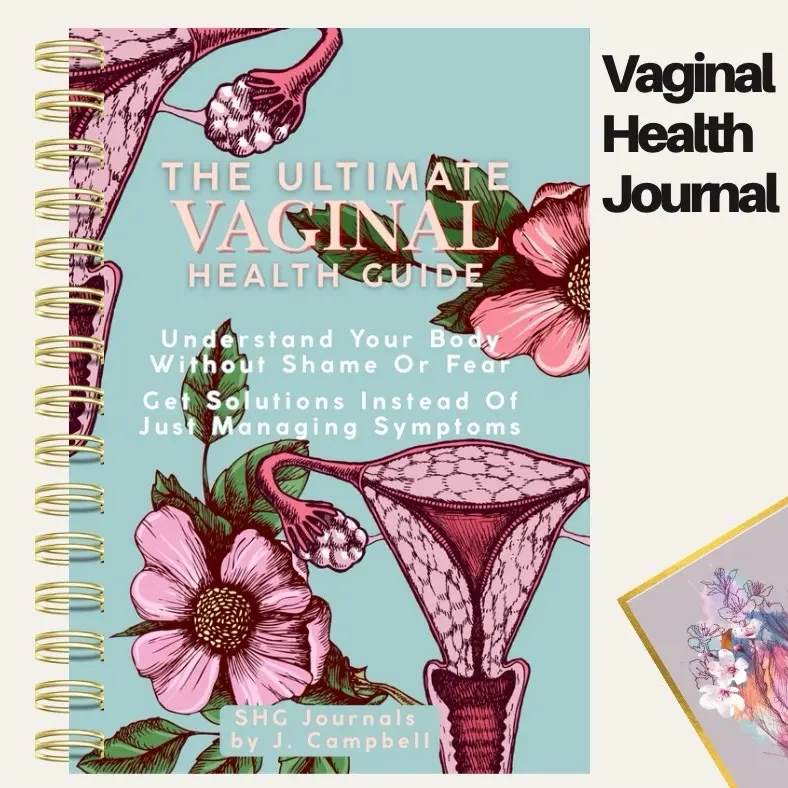 The Ultimate Vaginal Health Guide