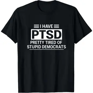 I HAVE PTSD TEE SHIRT