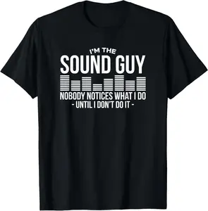 Cotton Graphic Tees Streetwear Sound Guy Audio Engineer Sound Engineer Sound Master T-Shirt