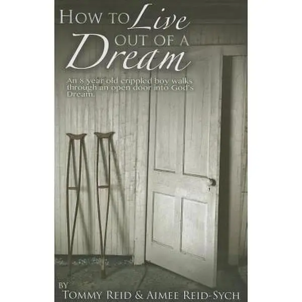 USED-How to Live Out of a Dream by Aimee Reid-Sych (Paperback)