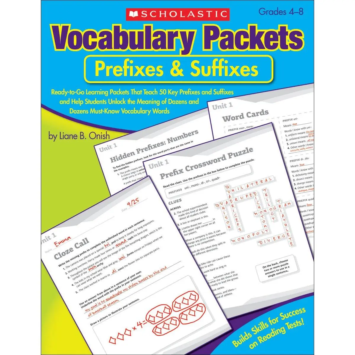 Vocabulary Packets: Prefixes & Suffixes: Ready-to-Go Learning Packets That Teach 50 Key Prefixes and Suffixes and Help Students Unlock the Meaning of Dozens and Dozens of Must-Know Vocabulary Words Workbook Edition