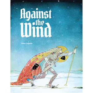 Against the Wind Against the Wind