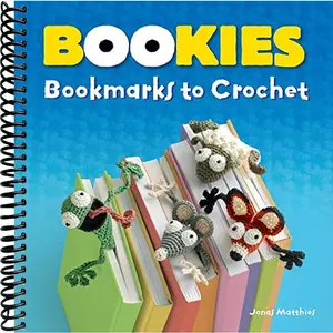 Bookies: Bookmarks to Crochet (Dover Crafts: Crochet)