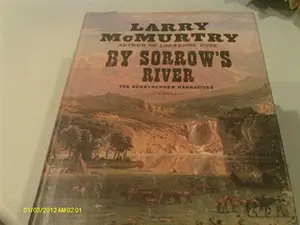 USED-By Sorrow's River by Larry McMurtry (Hardcover)