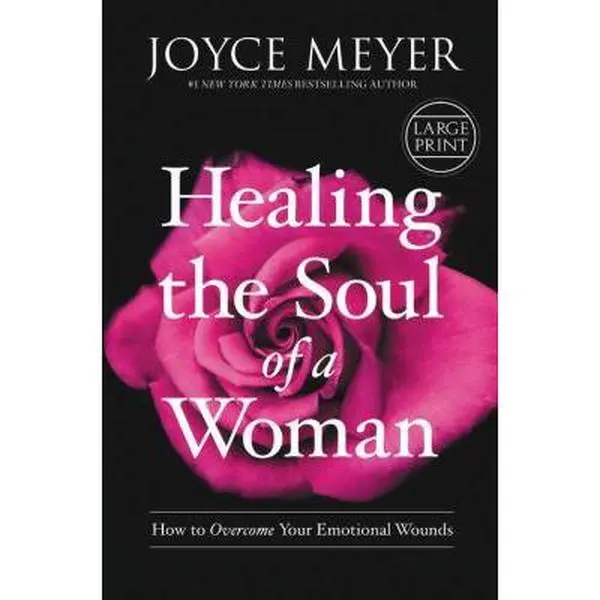 USED Book - Healing the Soul of a Woman: How to Overcome Your Emotional Wounds by Meyer, Joyce (Hardcover) - english
