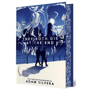 They Both Die at the End Collector's Deluxe Limited Edition -- Adam Silvera - Hardcover