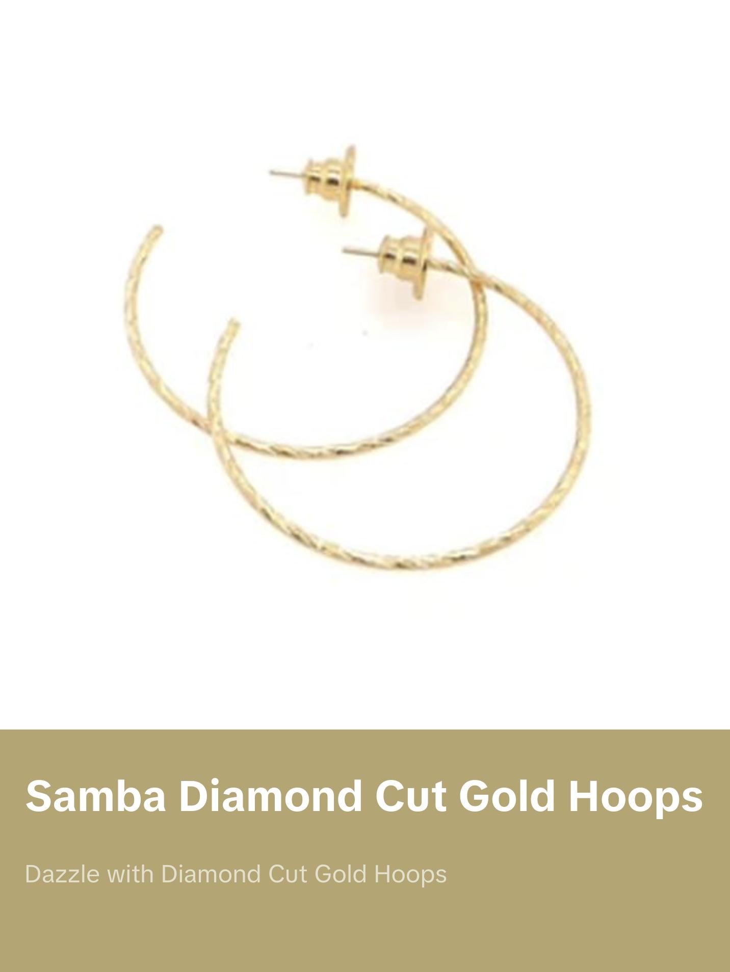 Samba Diamond cut Gold Plated Hoops 1.5 inches