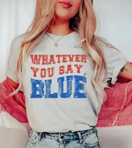 Funny Baseball Whatever You Say Blue Umpire T-shirt, Tournament T-Shirt, Livin That Ballpark Mom Squad Gift