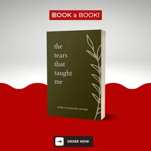 The Tears That Taught Me