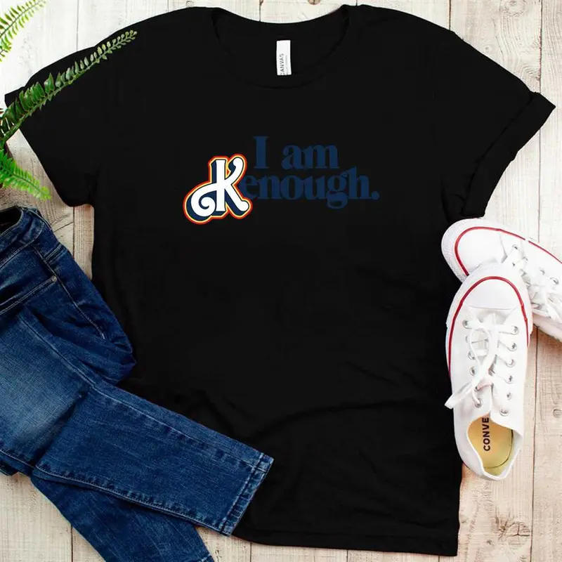I Am Kenough T-Shirt
