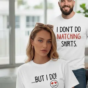 Funny Couples Matching Shirts I Dont Do Matching Valentine Gift Set His and Hers Tees for Boyfriend Girlfriend Husband Wife Cute Romantic Matching Outfits for Couples Anniversary Gift Idea Relationship Humor Graphic T Shirts Unisex Cotton Set