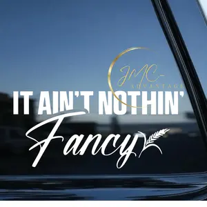 It Ain’t Nothin’ Fancy Decal with Wheat – Funny Farm Truck Decal, Rustic Country Car Sticker, Farmhouse Vinyl, Farmer Gift Idea, Chevy Decal