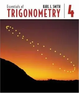 USED-Essentials Of Trigonometry by Karl J. Smith (Hardcover)