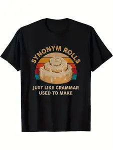 Humorous Grammar Pun T-Shirt - Synonym Rolls - Black Retro Vintage Tee for English Educators, Learners, And Book Enthusiasts - Relaxed Fit Casual Daily Wear - Washable Novelty Gift.Available in The Same Design for Both Men And Women