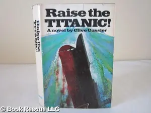 USED Book - Raise the Titanic, a Dirk Pitt Novel by Clive Cussler (Hardcover) - english