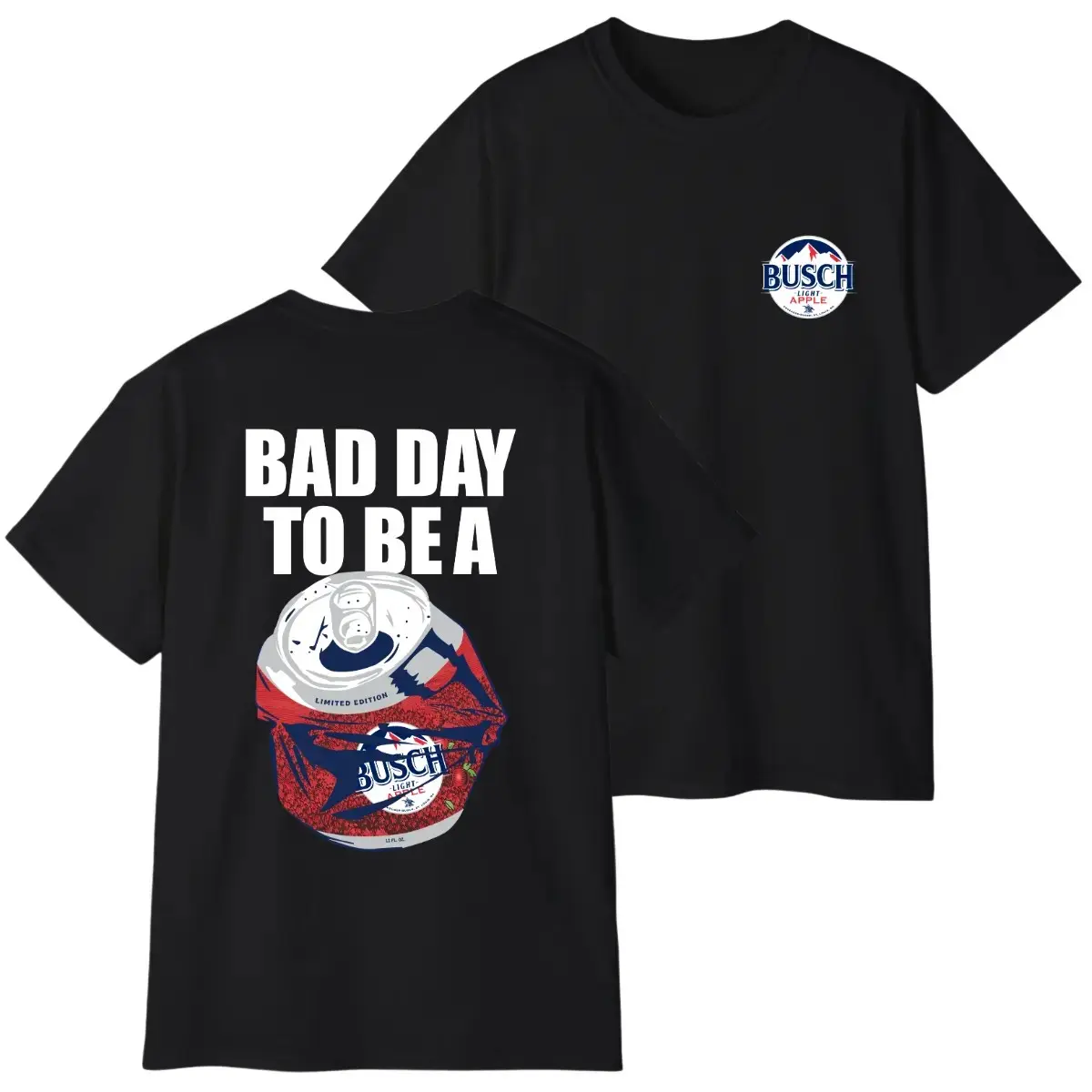 Funny "Bad Day to Be a Busch Light Apple" Graphic Tee | Casual Retro Beer Can T-Shirt