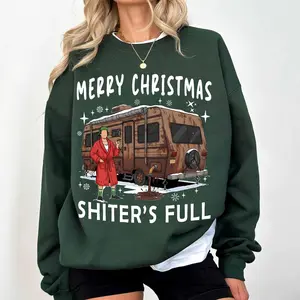 [Sale off up to 50%] Christmas Vacation Sweatshirt, Merry Christmas Shitters Full Shirt, Funny Holiday Gift, Funny Griswold, Christmas Gift, streetwear graphic tee
