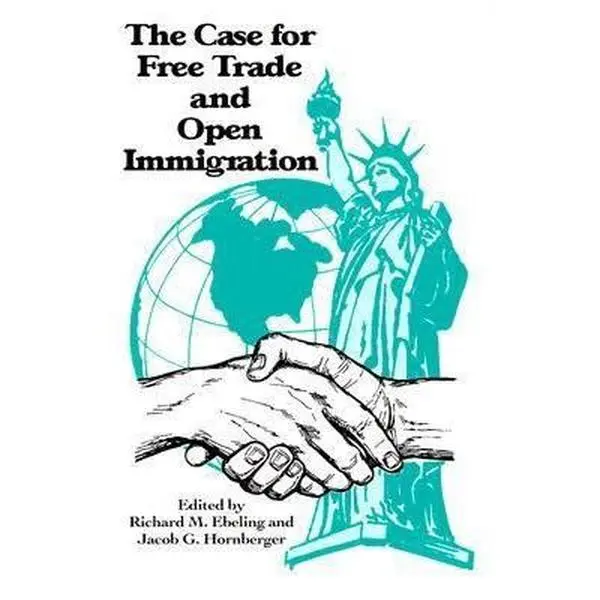 USED-The Case for Free Trade and Open Immigration (Paperback)