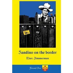 USED-Sandino on the Border by Zimmerman, Marc (Paperback)