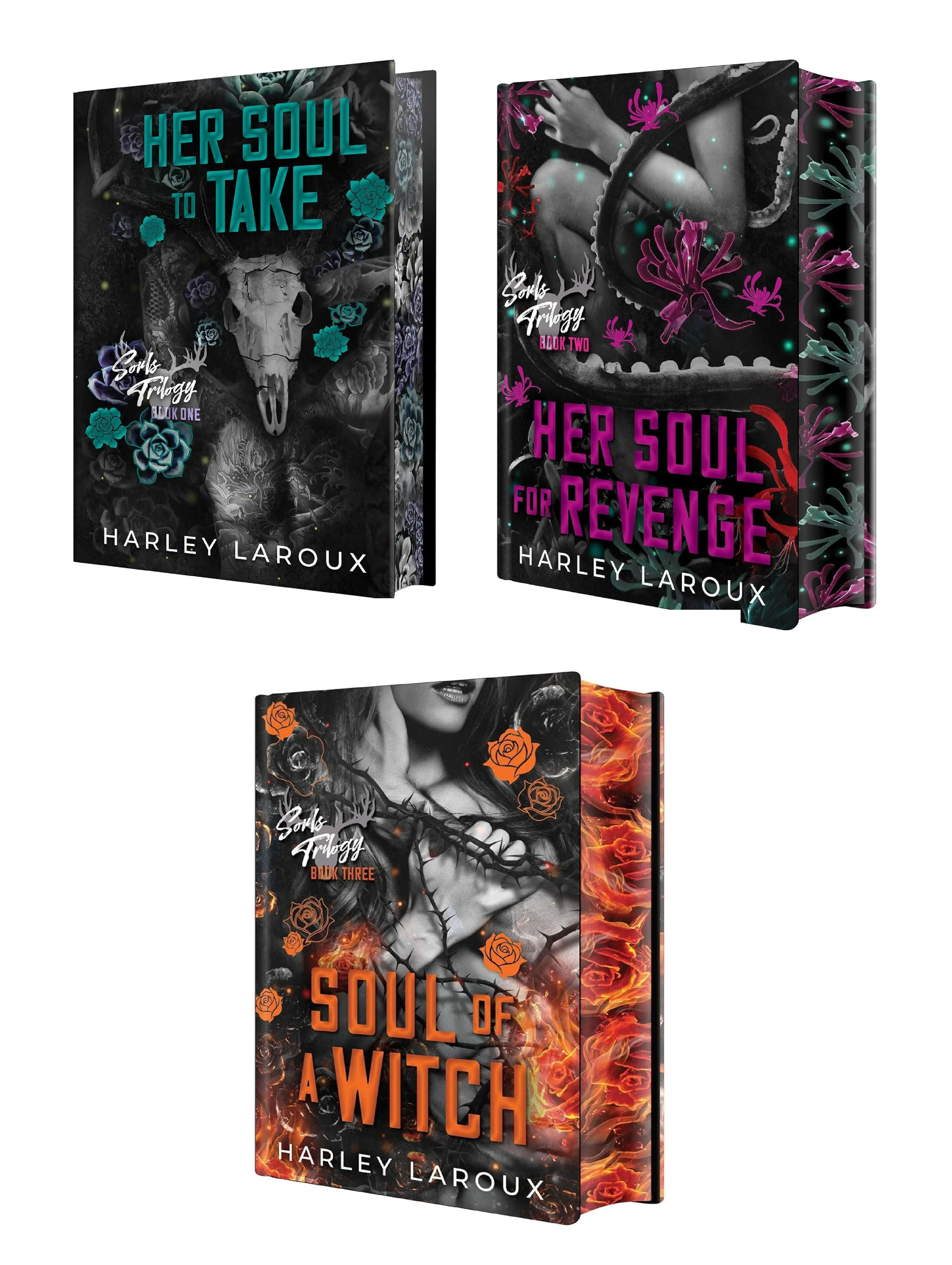 Souls Trilogy (3-books Series) A Spicy Dark Demon Romance by Harley Laroux : Her Soul to Take - Her Soul for Revenge - Soul of a Witch (Deluxe Special Edition Hardcover)