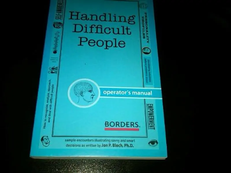 USED-Handling Difficult People by Ph.D. Jon P. Bloch (Paperback)