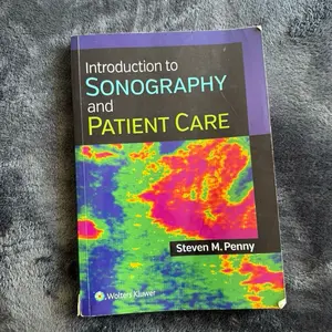 Wolters Kluwer Introduction to Sonography and Patient Care by Steven M Penny 2nd Edition Published March 2020 Medical Textbook