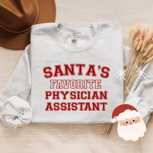 Sam & Kendall's Santa's Favorite Physician Assistant Christmas Crewneck Sweatshirt - Unisex Cozy Holiday Gift for PA & Healthcare Professionals