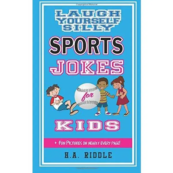 USED-Laugh Yourself Silly Sports Jokes For Kids: Children's Humor Riddles Knock-Knock Jokes Puns Juvenile Ages 6-14 by H.A. Riddle (Paperback)