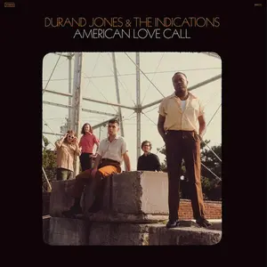 Durand Jones & The Indications - American Love Call  [COMPACT DISC - CD]