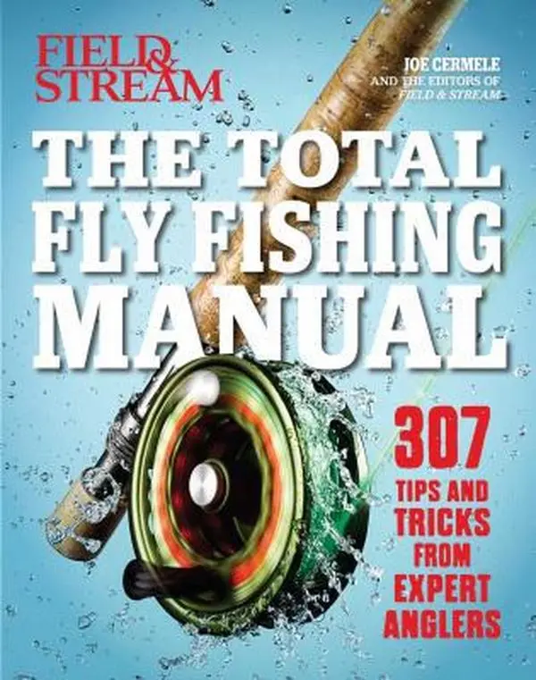 USED Book - The Total Fly Fishing Manual: 307 Essential Skills and Tips by Cermele, Joe (Paperback) - english