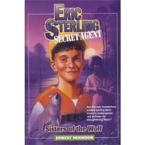 USED-Sisters of the Wolf (Eric Sterling, Secret Agent, #5) by Ernest Herndon (Paperback)