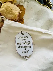 You Are The Universe Dreaming Of Itself shrink plastic pin - celestial dark academia dreamy aesthetic inspired