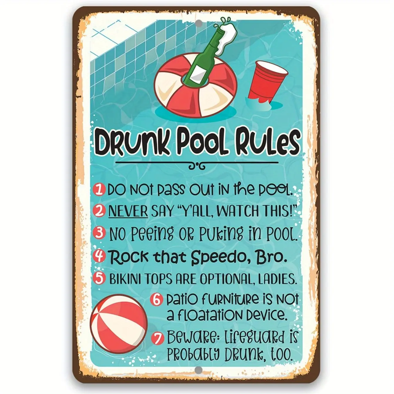 Drunk Pool Rules Metal Sign - Funny Summer Party Decor For Poolside Or Deck, 8X12 Durable Aluminum Wall Art With Humorous Pool Etiquette, Perfect For Indoor Or Outdoor Use, Pool Decorations