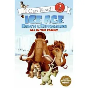USED-Ice Age: Dawn of the Dinosaurs: All in the Family (I Can Read Level 2) by Sierra Harimann (Paperback)