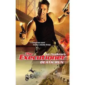 USED-Death Run (Executioner) by Don Pendleton (Unknown)