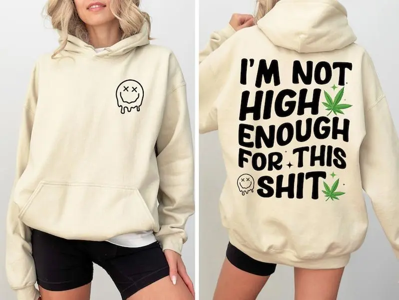 Funny Weed Hoodie, Sarcastic Stoner Hoodie, Retro Graphic Hoodie Tops Trendy for Women for Men