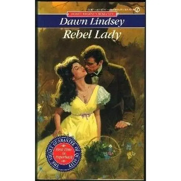 USED-Rebel Lady (Signet Regency Romance) by Dawn Lindsey (Unknown)