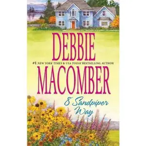 USED-8 Sandpiper Way (A Cedar Cove Romance) by Debbie Macomber (Paperback)